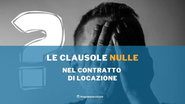 Annullamento Contratto di Locazione Clausole nulle nella locazione