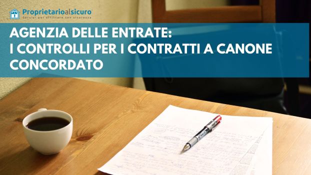 I controlli dell'agenzia delle entrate per i contratti di affitto a canone concordat0